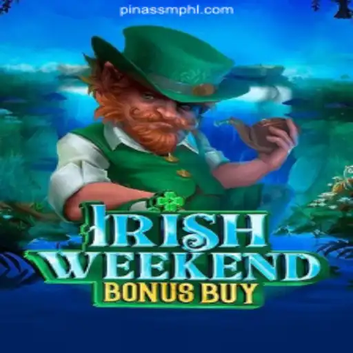 Exploring the Thrills of IrishWeekendBonusBuy at PINASSM.COM Online Casino Philippines